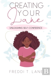Creating Your Lane