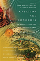 Creation And Doxology Â€“ The Beginning And End Of God`S Good World