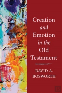 Bertrand.pt - Creation And Emotion In The Old Testament
