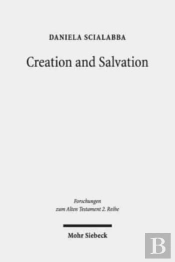 Creation And Salvation