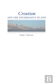 Creation And The Sovereignty Of God