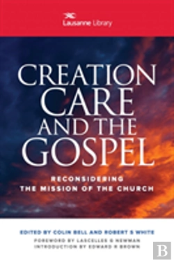 Bertrand.pt - Creation Care And The Gospel