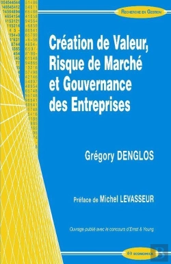 Bertrand.pt - Création De Valeur, Risque De Marché Et Gouvernance Des Entreprises