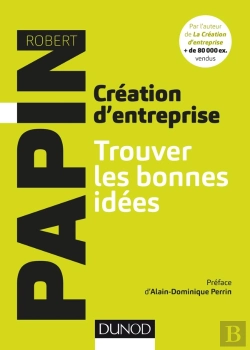 Bertrand.pt - Création D'Entreprise ; Touver Les Bonnes Idées
