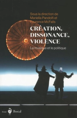 Bertrand.pt - Création, Dissonance, Violence ; La Musique Et Le Politique