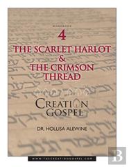 Creation Gospel Workbook Four