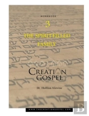 Creation Gospel Workbook Three