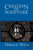 Creation In Scripture
