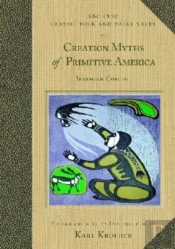 Creation Myths Of Primitive America
