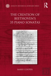 Creation Of Beethoven'S 35 Piano Sonatas