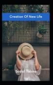 Creation Of New Life