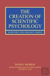 Creation Of Scientific Psychology