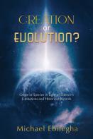 Creation Or Evolution