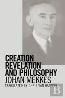 Creation, Revelation, And Philosophy