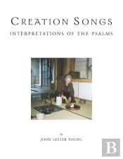 Creation Songs: Interpretation Of The Ps