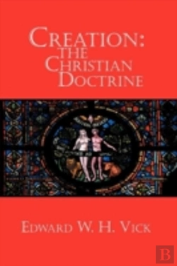 Bertrand.pt - Creation: The Christian Doctrine