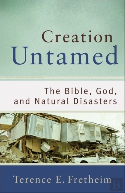 Bertrand.pt - Creation Untamed (Theological Explorations For The Church Catholic)