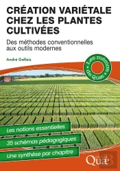 Création Variétale Chez Les Plantes Cultivées : Des Méthodes Conventionnelles Aux Outils Modernes