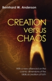 Creation Versus Chaos
