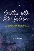 Creation With Manifestation