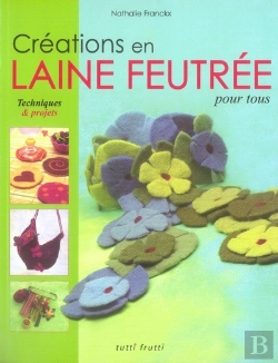 Bertrand.pt - Créations En Laine Feutrée Pour Tous