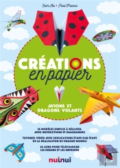 Créations En Papier ; Avions Et Dragons Volants