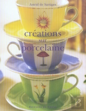 Creations Sur Porcelaine