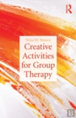 Bertrand.pt - Creative Activities For Group Therapy