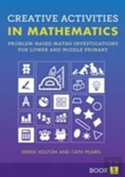 Creative Activities In Mathematics