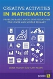 Creative Activities In Mathematics