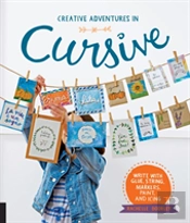 Creative Adventures In Cursive