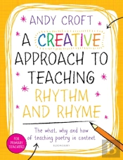 Creative Approach To Teaching Rhyth