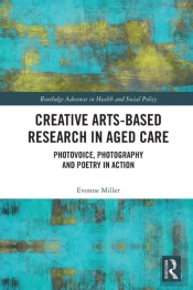 Creative Arts-Based Research In Aged Care