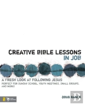Creative Bible Lessons In Job