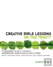 Creative Bible Lessons On The Trinity
