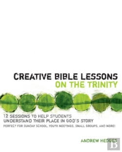 Bertrand.pt - Creative Bible Lessons On The Trinity