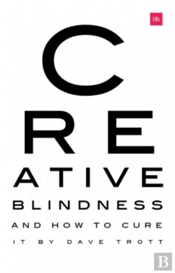 Bertrand.pt - Creative Blindness (And How To Cure It)