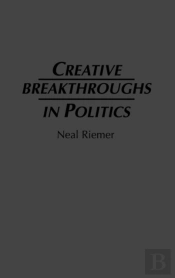 Creative Breakthroughs In Politics