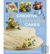 Creative Celebration Cakes