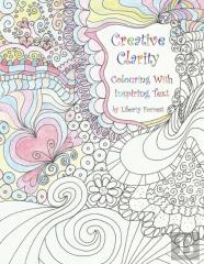 Creative Clarity - Colouring With Inspiring Text