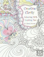 Creative Clarity - Colouring With Inspiring Text