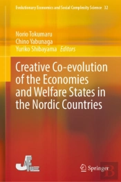 Creative Co-Evolution Of The Economies And Welfare States In The Nordic Countries