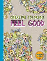 Creative Coloring: Feel Good