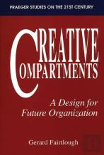 Creative Compartments : A Design For Future Organization