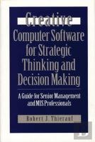 Creative Computer Software For Strategic Thinking And Decision Making