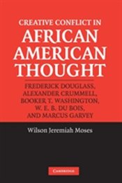 Creative Conflict In African American Thought