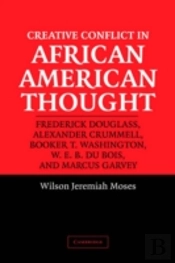 Creative Conflict In African American Thought