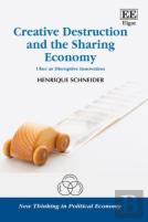 Creative Destruction And The Sharing Economy