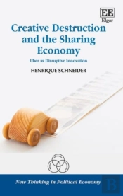 Creative Destruction And The Sharing Economy