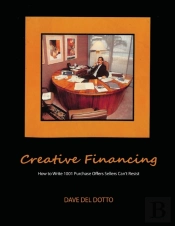 Creative Financing: How To Write 1001 Pu